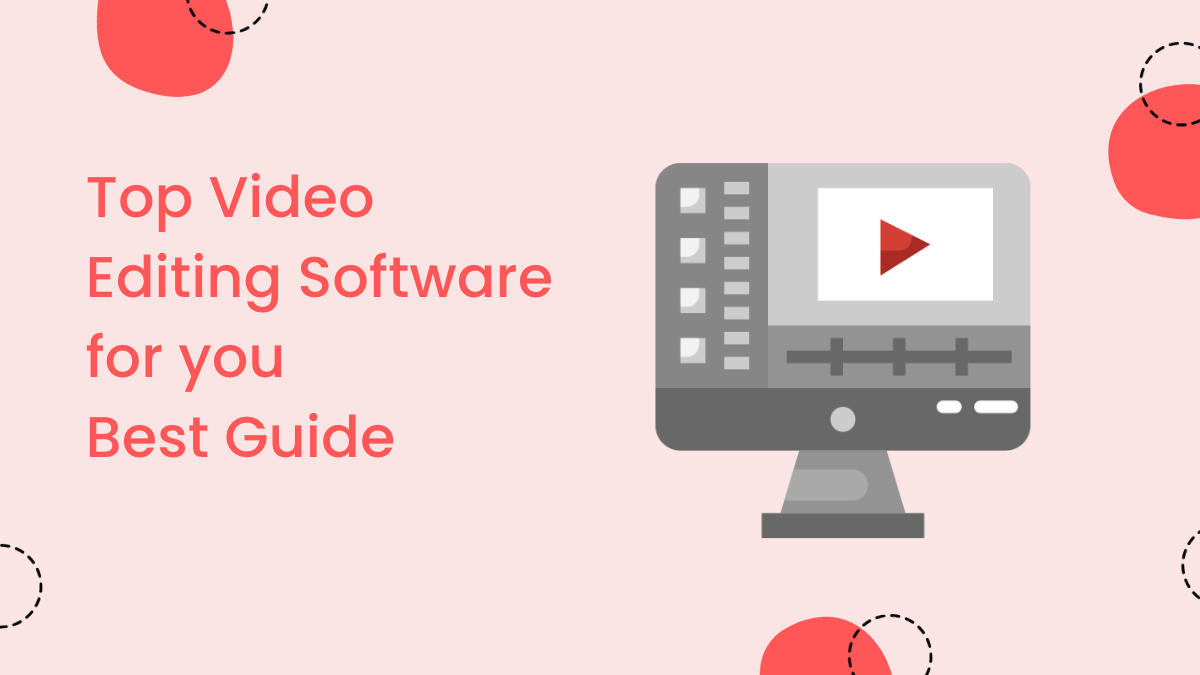 Top Video editing software