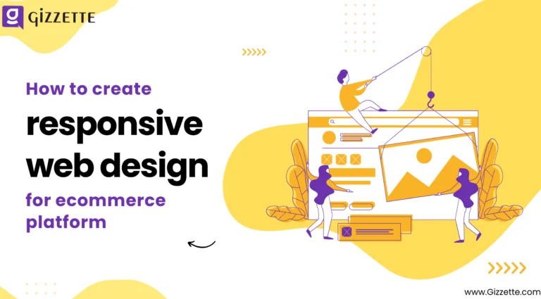 How to create responsive web design for your e-commerce store